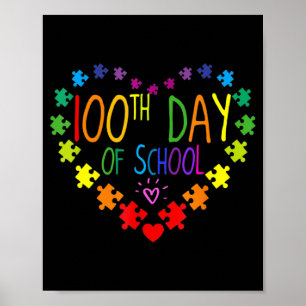 Herzstück 100. Schullehrer Autismus Bewusstsein Poster