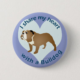 Herzteilen - BULLDOG Button