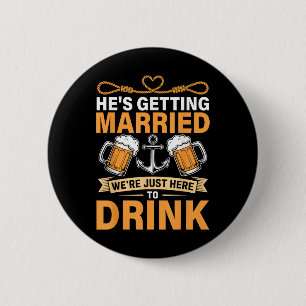 Hes Getried Funny Trauzeugen Bachelor Party Button