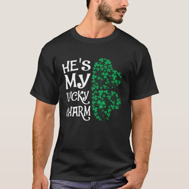 He's My Lucky Charm  Shamrock Matching Couples T-Shirt (Vorderseite)