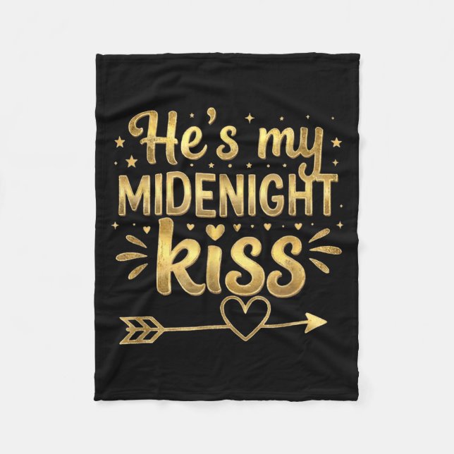 He's My Midnight Kiss Happy New Year Matching Coup Fleecedecke (Vorderseite)