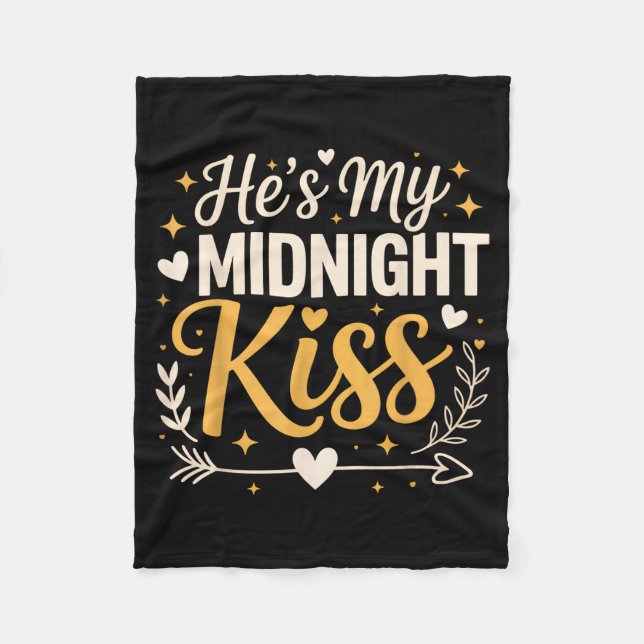 He's My Midnight Kiss Happy New Year Matching Coup Fleecedecke (Vorderseite)