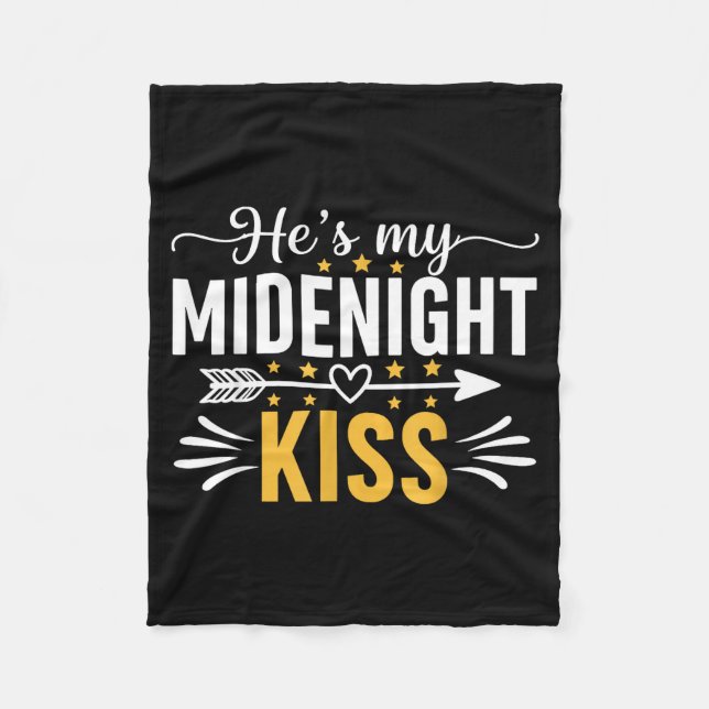 He's My Midnight Kiss Happy New Year Nye Matching  Fleecedecke (Vorderseite)