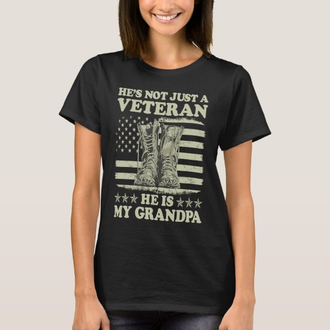 He's Not Just A Veteran He Is My Grandpa Veterans  T-Shirt (Vorderseite)