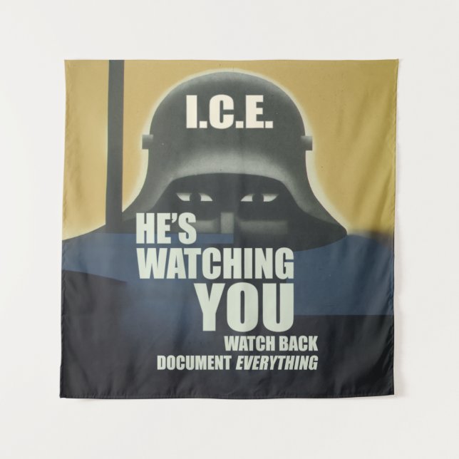 He's Watching You 2026 Wandteppich (Vorderseite)