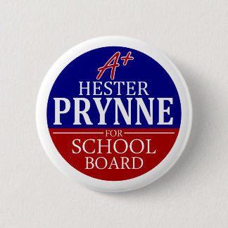 Hester Prynne für Schulbehörde-Knopf Button