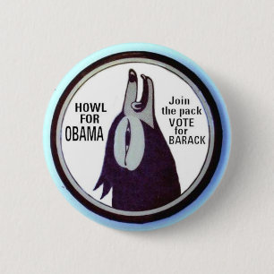 Heulen für Obama-Knopf (Version) Button