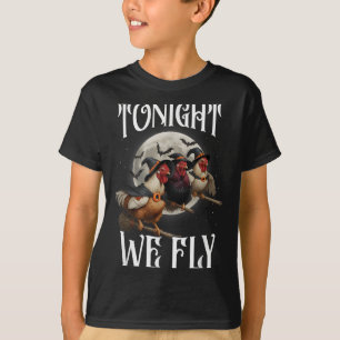Heute Abend fliegen wir Hühnerhexen Funny Hallowee T-Shirt