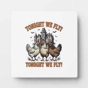 Heute Abend Fliegen Wir Lustiges Huhn Halloween-Sh Fotoplatte