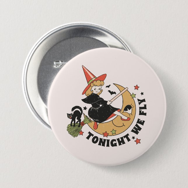 Heute Abend fliegen wir Niedlich Hexe Button (Vorne & Hinten)