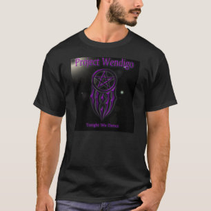 Heute Abend tanzen wir T - Shirt