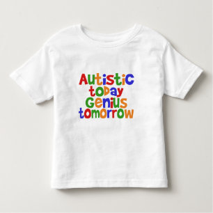 Heute autistisch kleinkind t-shirt