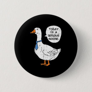 Heute bin Ernst Goose Necktie Funny Work Meme Men Button