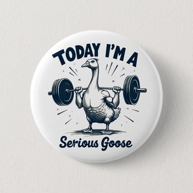 Heute bin ich ein ernstzunehmender Gänsehaut Button (Vorderseite)