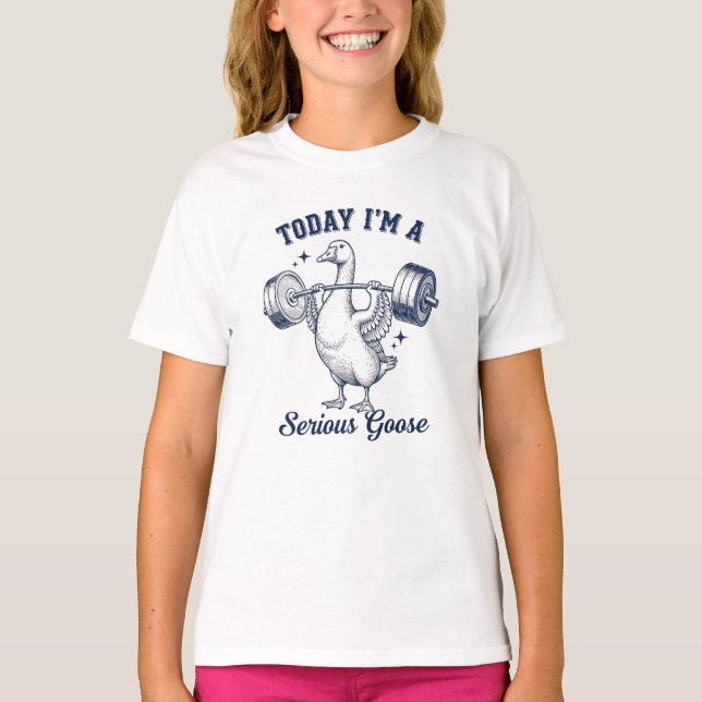 Heute bin ich eine ernsthafte Gans, lustig Gewicht T-Shirt (Vorderseite)