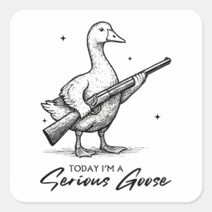 Heute bin ich eine ernsthafte Gänseliebhaber-Gans Quadratischer Aufkleber