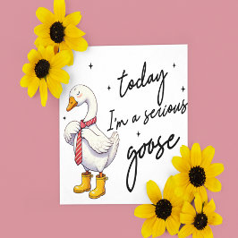 Heute bin ich ernsthaft Goose Feiertagskarte