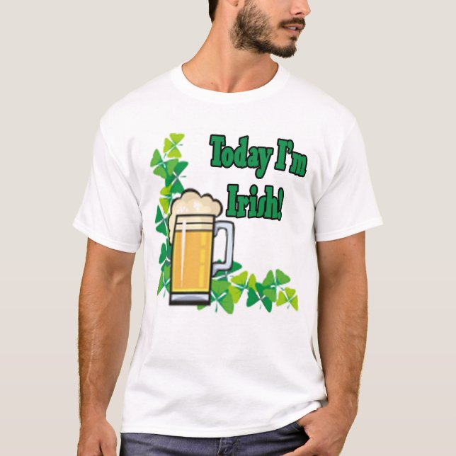 Heute bin ich irisch T-Shirt (Vorderseite)