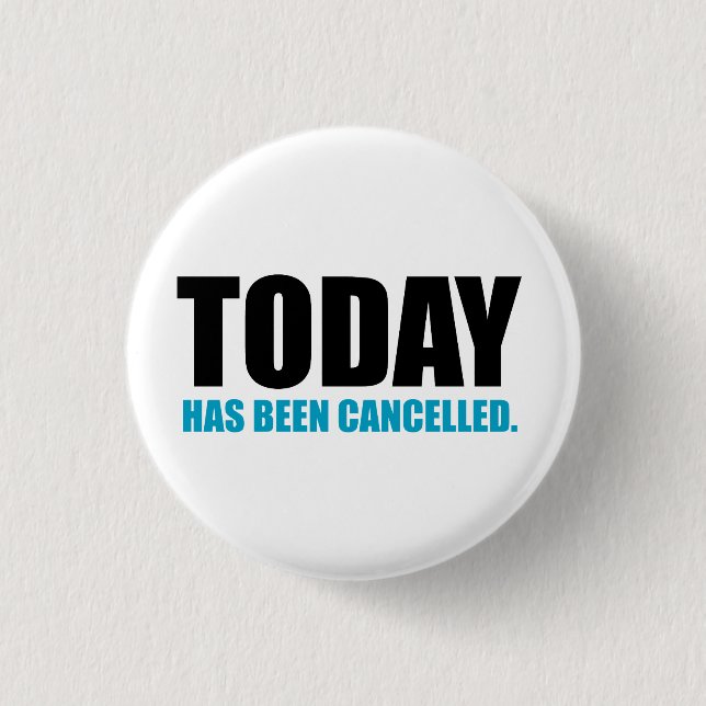 HEUTE CANCEL BUTTON (Vorderseite)