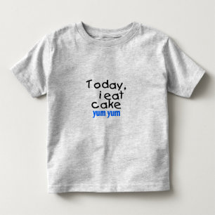 Heute esse ich Cake Yum Yum (blau) Kleinkind T-shirt