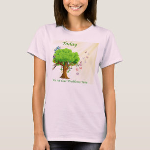 Heute haben wir unsere Probleme kostenlos Set T-Shirt