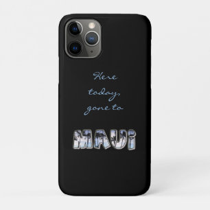 Heute hier, nach Maui gegangen Case-Mate iPhone Hülle