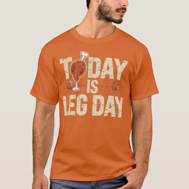 Heute ist Beintag T-Shirt (Vorderseite)