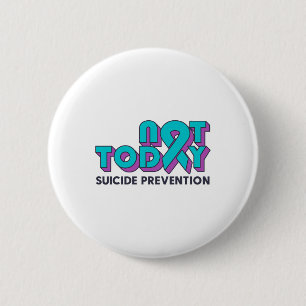 Heute ist das Bewusstsein für Suizidprävention nic Button
