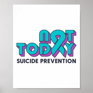 Heute ist das Bewusstsein für Suizidprävention nic Poster