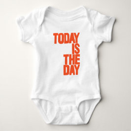 Heute ist der Tag Baby Strampler