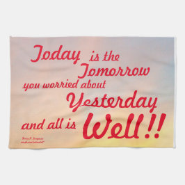 "HEUTE IST DIE MORGENE DEKORATIVE TOWEL" TOWEL GESCHIRRTUCH