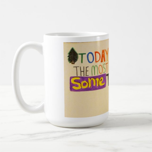 Heute ist die phantastischste Zeit des Jahres Kaffeetasse (Links)