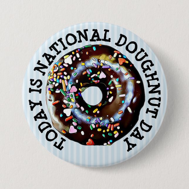 Heute ist die Schaltfläche "National Doughnut Day" Button (Vorderseite)