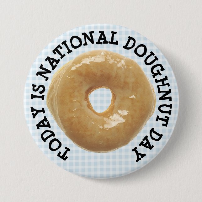 Heute ist die Schaltfläche "National Doughnut Day" Button (Vorderseite)