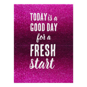 Heute ist ein guter Tag, frischer Start, pinke Mot Poster