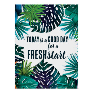 Heute ist ein guter Tag Motivierend Start Poster