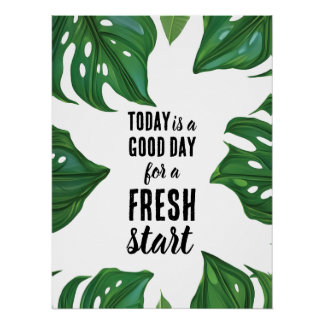 Heute ist ein guter Tag Motivierend Start Poster