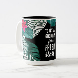 Heute ist ein guter Tag Motivierend Start Zweifarbige Tasse