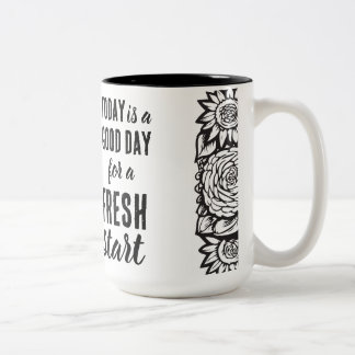 Heute ist ein guter Tag Motivierend Start Zweifarbige Tasse