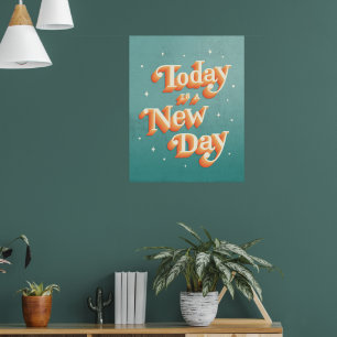 Heute ist ein New Day Poster