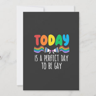 Heute ist ein perfekter Tag, um Gay LGBTQ Pride Mo Einladung