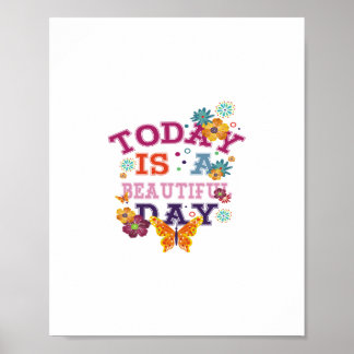 heute ist ein schöner Tag Poster