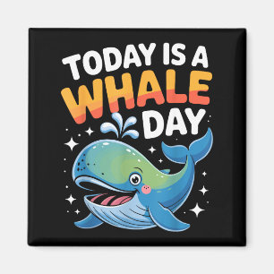 Heute Ist Ein Walfisch Tag Cute Cartoon Ozean Tier Magnet