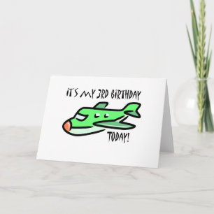 Heute ist es mein 3. Geburtstag Karte