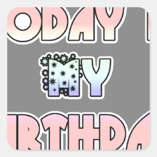 Heute ist mein Geburtstag Baby Pink Art Print Quadratischer Aufkleber