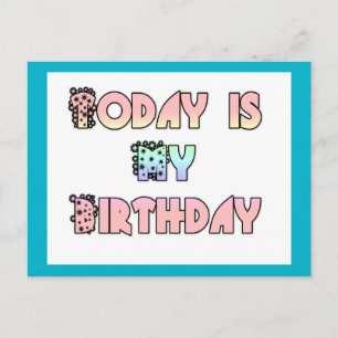 Heute ist mein Geburtstag Kunst Druck Postkarte
