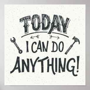 Heute kann ich alles tun poster