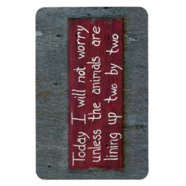 "Heute mache ich mir keine Sorgen" Unterschrift Magnet