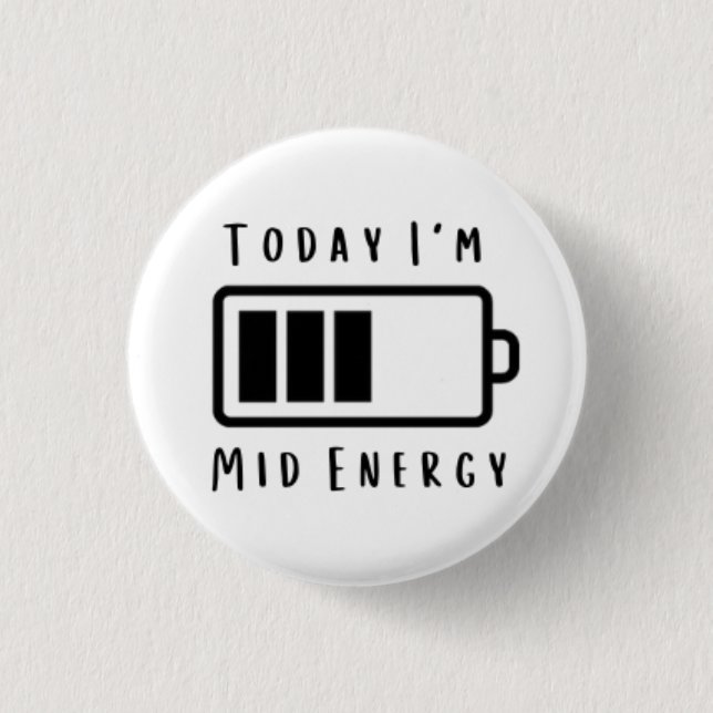 Heute... Mid Energy Button (Vorderseite)