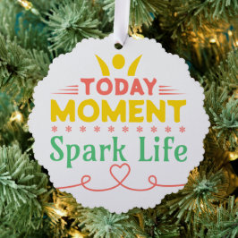 Heute Moment, Leben retten Ornament Karte